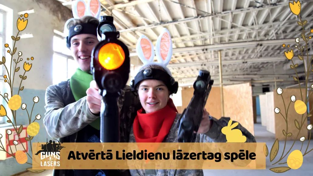 GUNSnLASERS Lieldienu atvērtās lāzertaga spēles piedāvājums